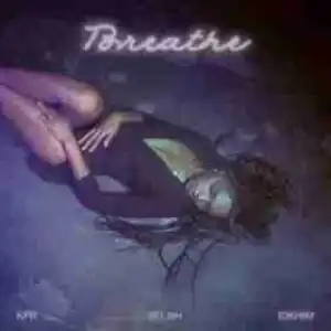 Selah Marley - Breathe  Ft. IDKHIM